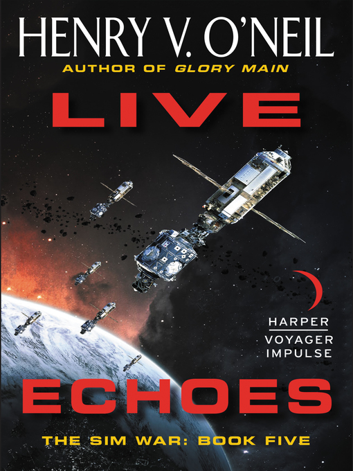 Title details for Live Echoes by Henry V. O'Neil - Available